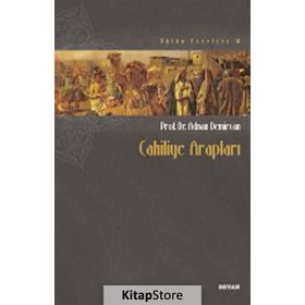 Cahiliye Arapları - Adnan Demircan