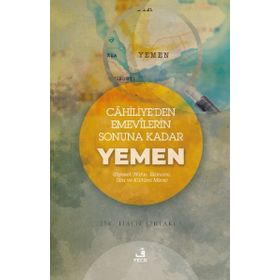 Cahiliyeden Emevilerin Sonuna Kadar Yemen - Fecr Yayınları