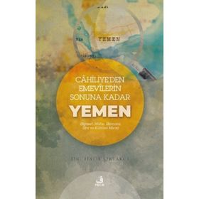 Cahiliyeden Emevilerin Sonuna Kadar Yemen - Fecr Yayınları