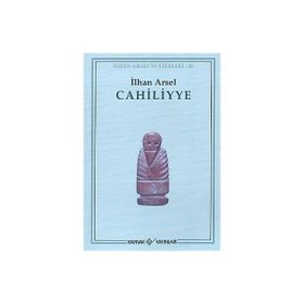 CAHILIYYE - İLHAN ARSEL