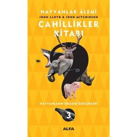 Cahillikler Kitabı 3 - Hayvanlar Alemi - Kolektif
