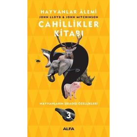Cahillikler Kitabı 3 - Hayvanlar Alemi - Kolektif