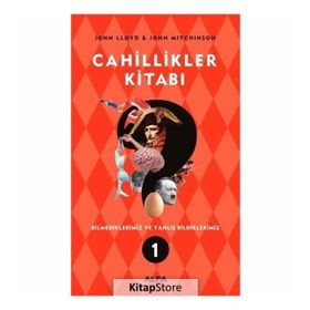 CAHILLIKLER KİTABI - JOHN LLOYD, JOHN MITCHINSON