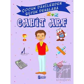 Cahit Arf - Çocuk Dahilerden Büyük Dehalara - Murat Çavga