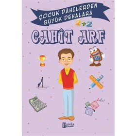 Cahit Arf - Çocuk Dahilerden Büyük Dehalara - Murat Çavga