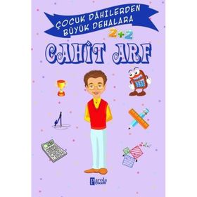 Cahit Arf - Çocuk Dahilerden Büyük Dehalara - Murat Çavga