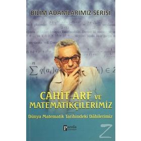 Cahit Arf ve Matematikçilerimiz - Ali Kuzu