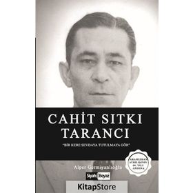 Cahit Sıtkı Tarancı - Alper Germiyanlıoğlu