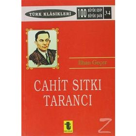 CAHIT SITKI TARANCI - İLHAN GEÇER