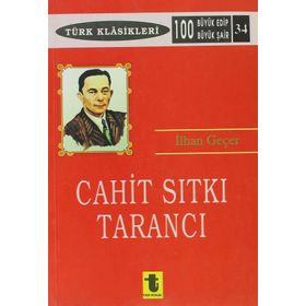 CAHIT SITKI TARANCI - İLHAN GEÇER