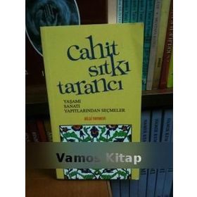 CAHIT SITKI TARANCI - YAŞAMI SANATI - MUZAFFER UYGUNER