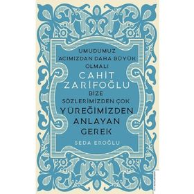 Cahit Zarifoğlu - Seda Eroğlu