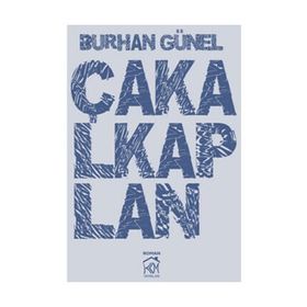 ÇAKALKAPLAN - BURHAN GÜNEL