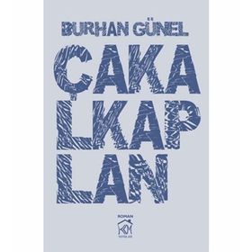 ÇAKALKAPLAN - BURHAN GÜNEL