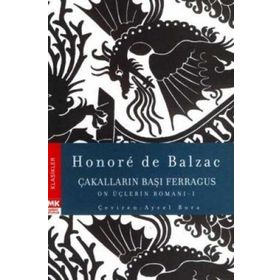 Çakalların Başı Ferragus - Honore De Balzac