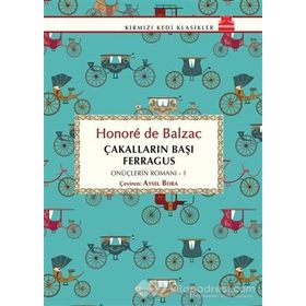 Çakalların Başı Ferragus - Honore De Balzac