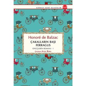 Çakalların Başı Ferragus - Honore De Balzac