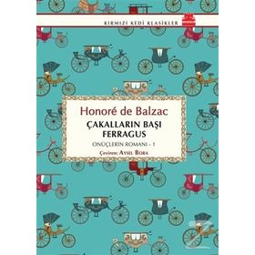 Çakalların Başı Ferragus - Honore De Balzac