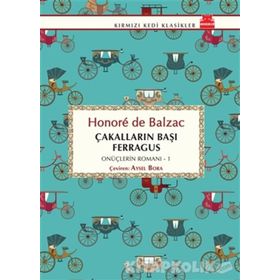 Çakalların Başı Ferragus - Honore De Balzac