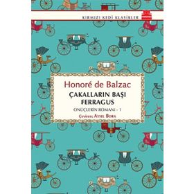 Çakalların Başı Ferragus - Honore De Balzac