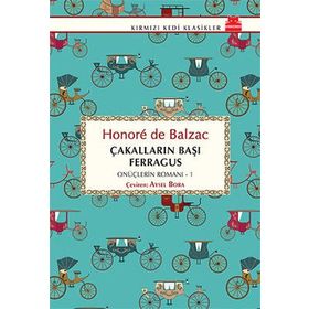 Çakalların Başı Ferragus - Honore De Balzac