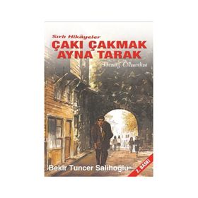 Çakı Çakmak Ayna Tarak - Bekir Tuncer Salihoğlu
