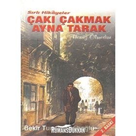 Çakı Çakmak Ayna Tarak - Bekir Tuncer Salihoğlu