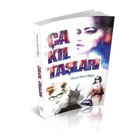 ÇAKIL TAŞLARI - HASAN BASRI BILGIN