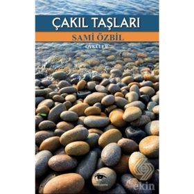 Çakıl Taşları - Sami Özbil