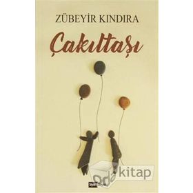 Çakıltaşı - Zübeyir Kındıra
