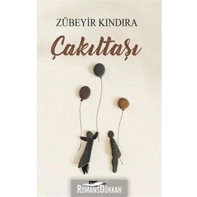 Çakıltaşı - Zübeyir Kındıra