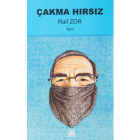 Çakma Hırsız - Raif Zor
