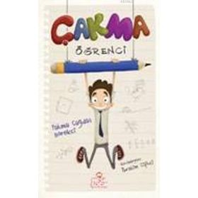 ÇAKMA ÖĞRENCI - FATMA ÇAĞDAŞ BÖREKÇI