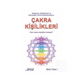 Çakra Kişilikleri - Shai Tubali