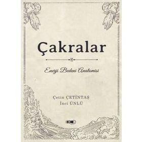 Çakralar Enerji Bedeni Anatomisi - Yogakioo Yayınları