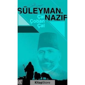 Çal Çoban - Süleyman Nazif