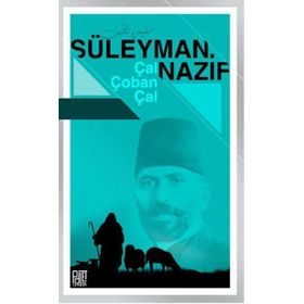 Çal Çoban - Süleyman Nazif