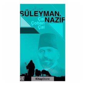Çal Çoban - Süleyman Nazif