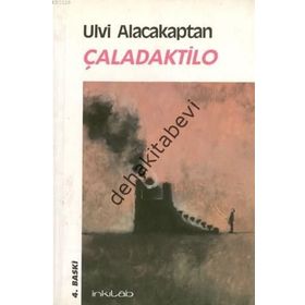Çaladaktilo - Ulvi Alacakaptan