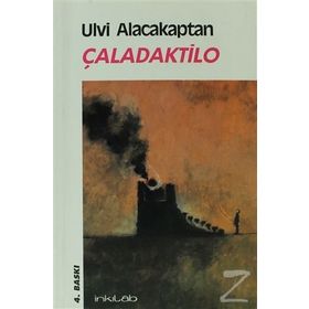 Çaladaktilo - Ulvi Alacakaptan