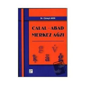 Calal Abad Merkez Ağzı - Cüneyt Akın