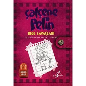Çalçene Pelin Blog Savaşları - Yasemin Derya Aka C. J. Grant
