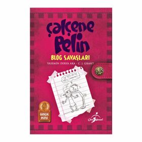 Çalçene Pelin Blog Savaşları - Yasemin Derya Aka C. J. Grant