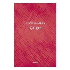 ÇALGIN - YÜCEL KAYIRAN (ISBN:9789753425650)