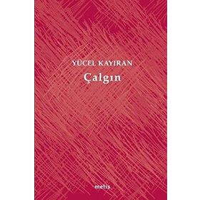 ÇALGIN - YÜCEL KAYIRAN (ISBN:9789753425650)