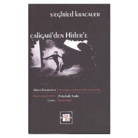 CALIGARI'DEN HITLER'E ALMAN SİNEMASININ PSIKOLOJIK TARIHI - SIEGFRIED KRACAUER
