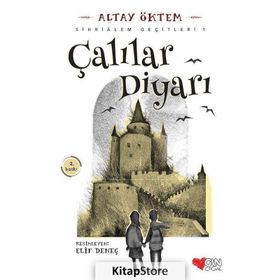 Çalılar Diyarı- Sihrialem Geçitleri 1 - Altay Öktem
