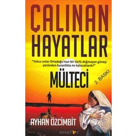 Çalınan Hayatlar - Ali Arpagünü