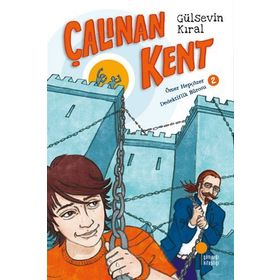 Çalınan Kent - Gülsevin Kıral