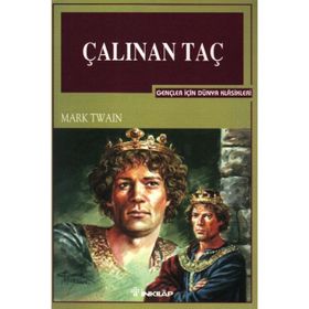 Çalınan Taç (Kısaltılmış Metin) - Mark Twain